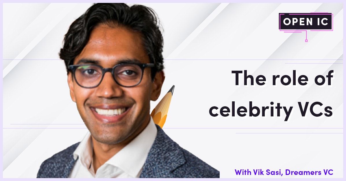 Vik Sasi, Dreamers VC